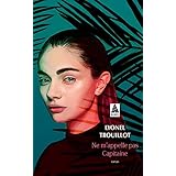 Amazon Fr La Belle Amour Humaine Trouillot Lyonel Livres