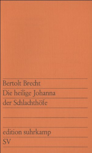 Die heilige Johanna der Schlachthöfe (edition suhrkamp) kostenlose Epub
Ebooks PDF herunterladen