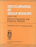 Image de Encyclopaedia of Indian Medicine: Clinical Examination and Diagnostic Methods