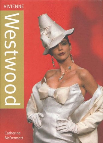 Vivienne Westwood (Design Monograph)