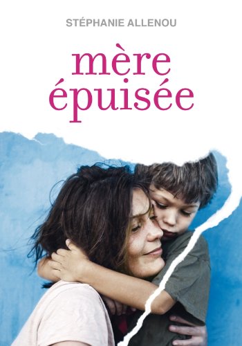 couverture de : M&egrave;re &eacute;puis&eacute;e