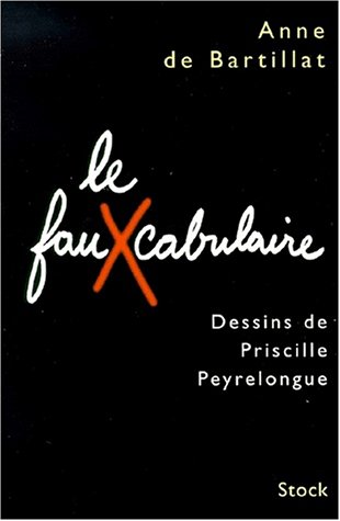 couverture de : FAUXCABULAIRE (LE)