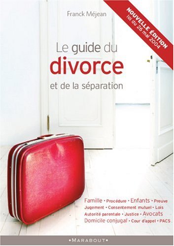 Le  Guide du divorce et de la séparation