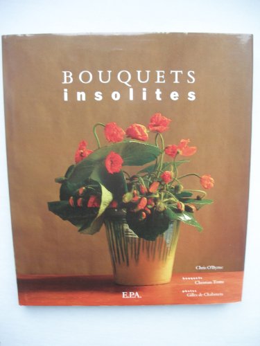 Bouquets insolites gratuit Bouquets insolites gratuit