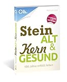 Image de Steinalt und Kerngesund: 100 Jahre erfüllt leben