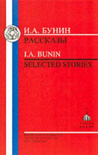Bunin: Selected Stories (Russian Texts)
