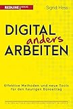 Digital anders arbeiten: Effektive Methoden und neue Tools für den heutigen Büroalltag by Sigrid Hess
