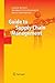 Guide to Supply Chain Management by