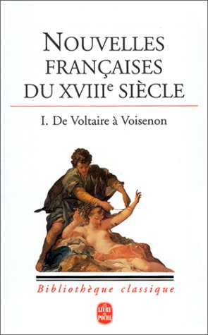 <a href="/node/14984">Nouvelles françaises du XVIIIe siècle I</a>