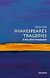  Shakespeare\'s Tragedies: A Very Short Introduction (Very Short Introductions) (English Edition)