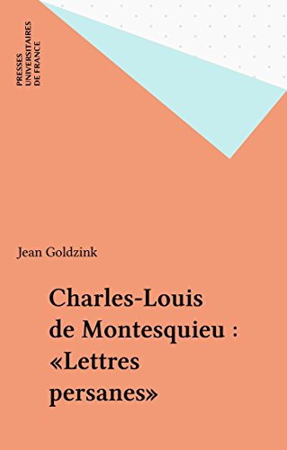 Download Charles-Louis de Montesquieu : «Lettres persanes» Download Charles-Louis de Montesquieu : «Lettres persanes»