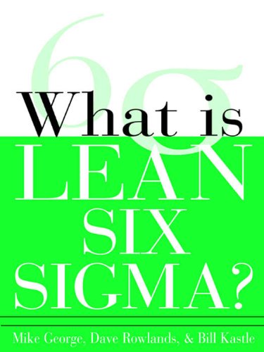 What is Lean Six Sigma (English Edition)