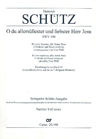Schütz: O du allersüßester und liebster Herr Jesu (SWV 340). Partitur (20 St.)