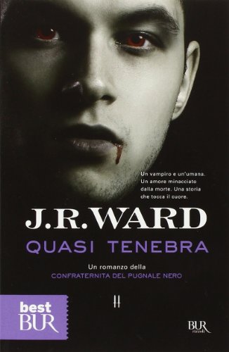 Quasi tenebra. La confraternita del pugnale nero: 2 Quasi tenebra. La confraternita del pugnale nero: 2