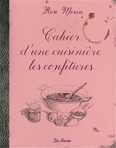 Download Cahier d'une cuisinière les confitures Download Cahier d'une cuisinière les confitures