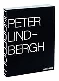 Image de Peter Lindbergh: Selected Work 1996-1998 for my friend Franca Sozzani