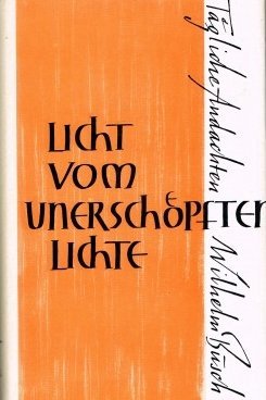 Licht Vom Unerschöpften Lichte Tägliche Andachten Pdf - 