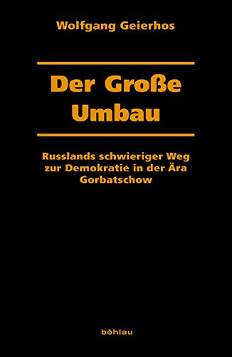 Der große Umbau (Dresdner Historische Studien)