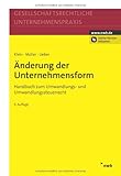 Image de Änderung der Unternehmensform: Handbuch zum Umwandlungs- und Umwandlungssteuerrecht