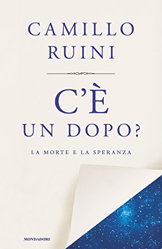 Download C'è un dopo?: La morte e la speranza Download C'è un dopo?: La morte e la speranza