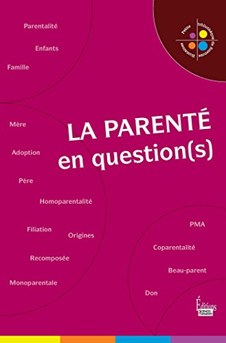 La Parenté en question(s) gratuit La Parenté en question(s) gratuit