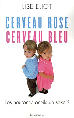 Cerveau rose, cerveau bleu Cerveau rose, cerveau bleu