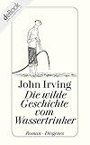Cover zum Buch Die wilde Geschichte vom Wassertrinker