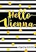 Produktbild Hello Vienna Dot Grid Notebook: Punktraster Notizbuch Wien Reisetagebuch