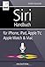 Produktbild Siri Handbuch - für iPhone, iPad, Apple TV, Apple Watch und Mac