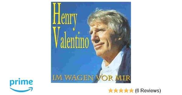 Im Wagen Vor Mir Hans Blum Henry Valentino Amazon De Musik