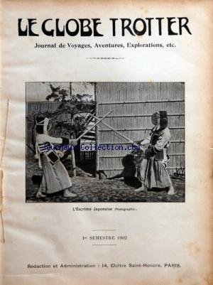 GLOBE TROTTER (LE) [No 1] du 06/02/1902 - Lâ ESCRIME JAPONAISE - LES MANGEURS Dâ HOMMES - EN OCEANIE PAR PAUL DE MYRICA - CHEVELURE FIDJIENNE NOUVEAU STYLE gratuit
