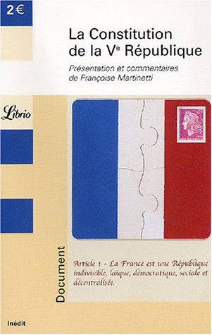 couverture de : La constitution de la V&egrave;me R&eacute;publique