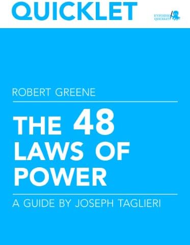Quicklet on Robert Greene's The 48 Laws of Power (CliffNotes-like Book Summary and Analysis) Kindle Edition