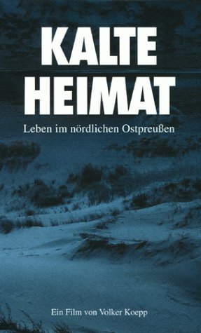 Preisvergleich Produktbild Kalte Heimat. Leben im nördlichen Ostpreußen [VHS]