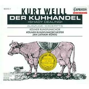 Preisvergleich Produktbild Weill: Der Kuhhandel (Auszüge)