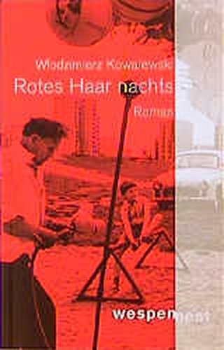 Rotes Haar nachts (Wespennest Literatur)