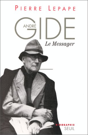 couverture de : Andr&eacute; Gide, le messager