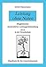 Leistung ohne Noten: Handbuch für die Unterrichtspraxis. Möglichkeiten konstruktiver Leistungsrückmeldung nicht nur in der Grundschule by