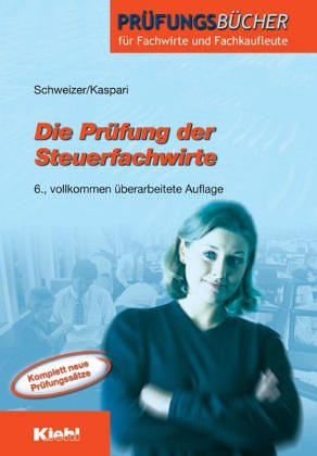 Download Die Prüfung der Steuerfachwirte Download Die Prüfung der Steuerfachwirte