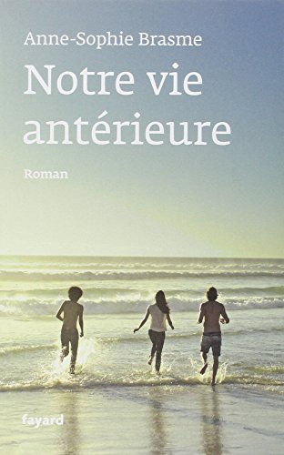 couverture de : Notre vie antérieure
