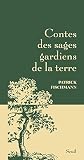 Image de Contes des sages gardiens de la terre