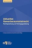 Image de Aktuelles Gewerberaummietrecht: Rechtsprechung und Vertragsgestaltung