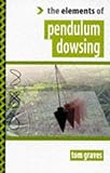 Image de Pendulum Dowsing (The Elements of…)