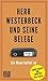 Herr Westerbeck und seine Belege: Ein Mann heftet ab. Das Steuer-ABC by 