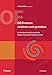 OE-Prozesse initiieren und gestalten: Ein Handbuch für Führungskräfte, Berater/innen und Projektleiter/innen by 