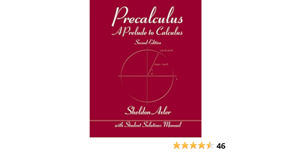  Fr Precalculus A Prelude To Calculus Axler Sheldon Livres