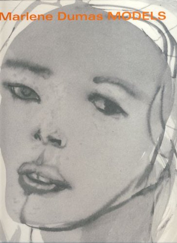 Marlene Dumas : MODELS