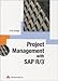 Project Management with SAP R/3 by