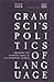 Produktbild Gramsci's Politics of Language: Engaging the Bakhtin Circle and the Frankfurt School (Cultural Spaces)