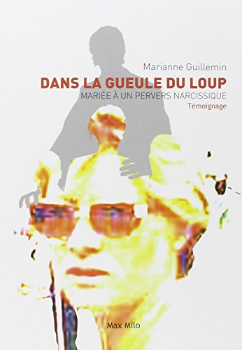 Dans la gueule du loup